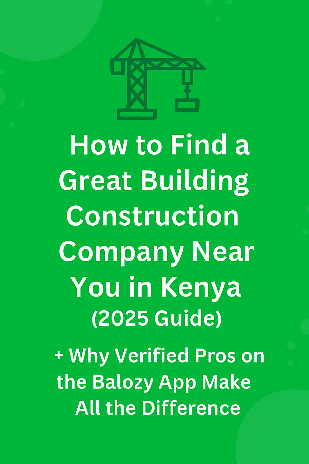 How to Find a Great Building Construction Company Near You in Kenya