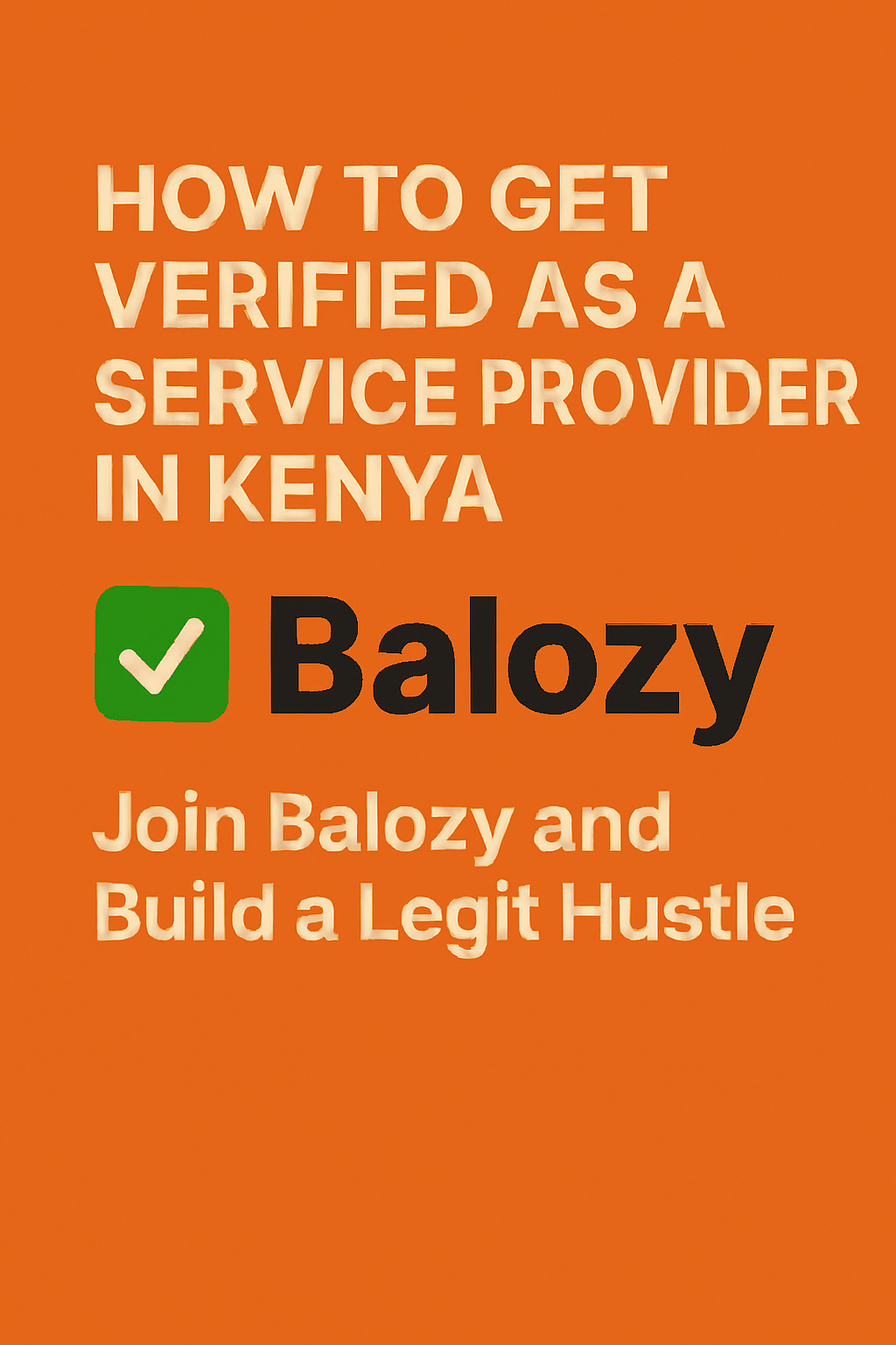 How to Get Verified as a Service Provider in Kenya
