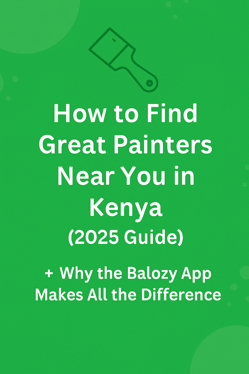 How to Find a Great Painter Near You in Kenya